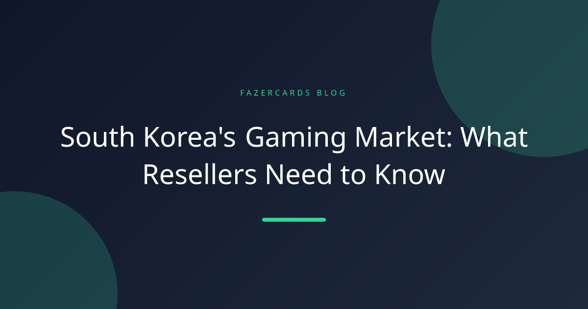 South Korea's Gaming Market: What Resellers Need to Know